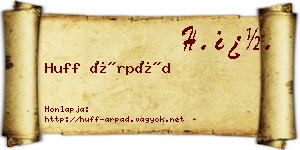 Huff Árpád névjegykártya